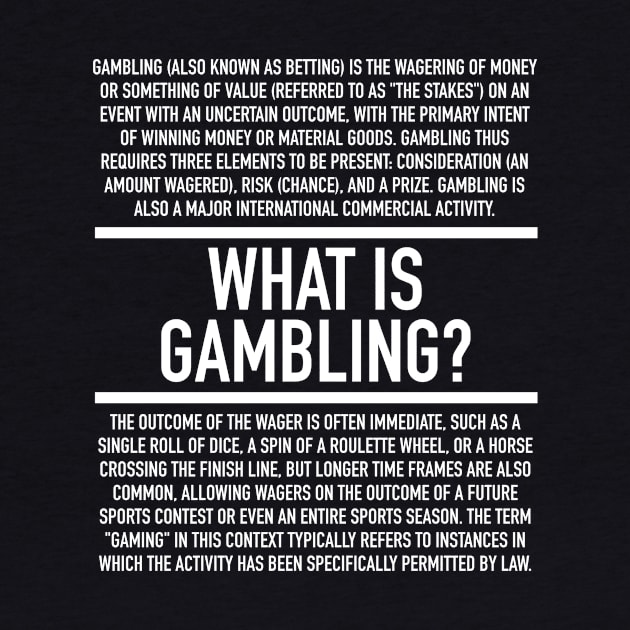 Gambling Defined by Hidden Verb